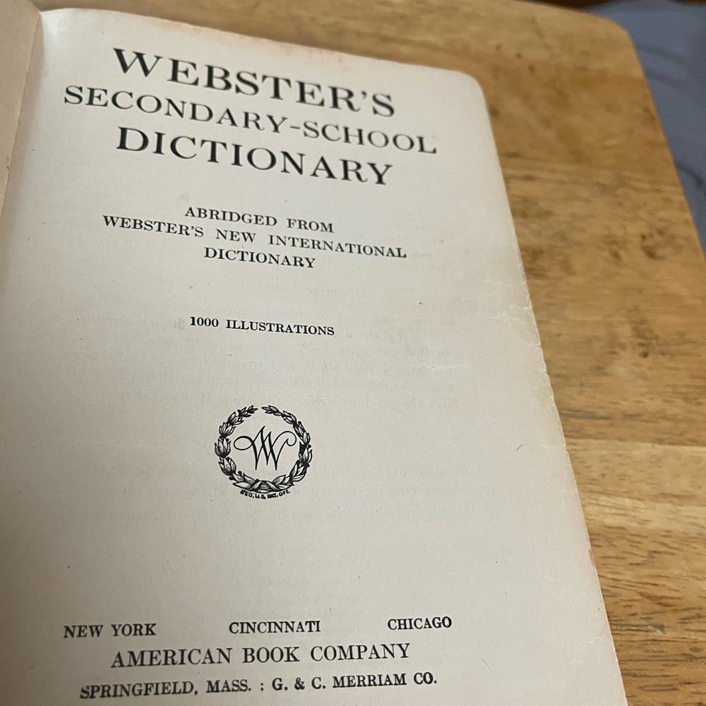 Vintage Webster's Secondary School Dictionary Copyright 1913, 1925